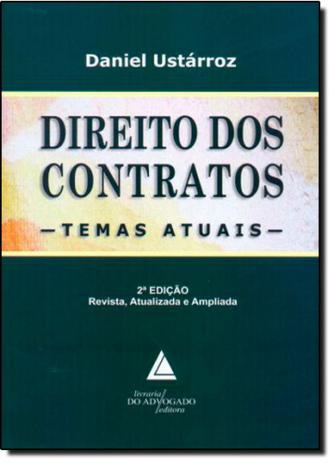 Direito dos Contratos: Temas Atuais - Livraria do advogado Menor preço em Direito dos Contratos: Temas Atuais - Livraria do advogado