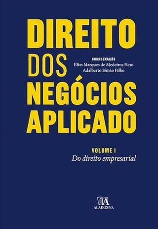 Direito dos Negocios Aplicado, V.1 - Almedina Menor preço em Direito dos Negocios Aplicado, V.1 - Almedina