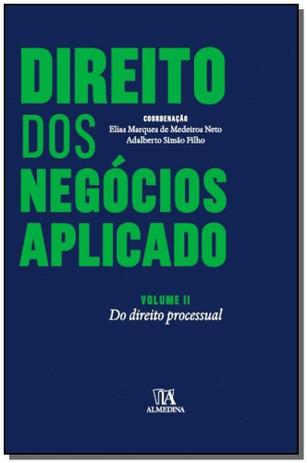 Direito dos Negócios Aplicado - Vol. II - 01Ed/16 - Almedina Menor preço em Direito dos Negócios Aplicado - Vol. II - 01Ed/16 - Almedina