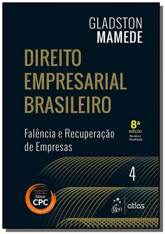 Direito empresarial brasileiro: falencia e recup01 - Atlas Menor preço em Direito empresarial brasileiro: falencia e recup01 - Atlas