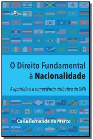 Direito fundamental a nacionalidade, o: a apatridi - Paco editorial Menor preço em Direito fundamental a nacionalidade, o: a apatridi - Paco editorial
