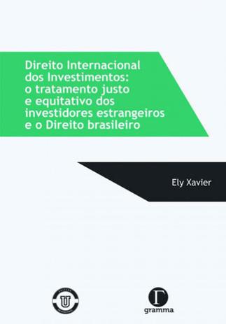 Direito internacional dos investimentos - Gramma editora Menor preço em Direito internacional dos investimentos - Gramma editora