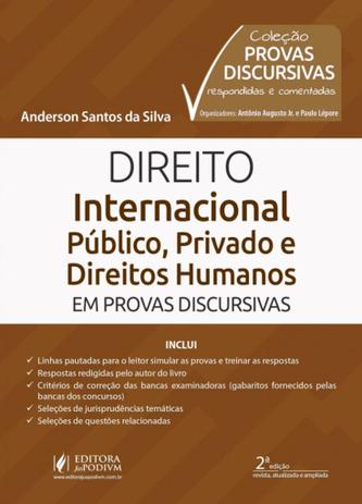 Direito Internacional Público, Privado e Direitos Humanos em Provas Discursivas - 2ª Edição (2018) - Juspodivm Menor preço em Direito Internacional Público, Privado e Direitos Humanos em Provas Discursivas - 2ª Edição (2018) - Juspodivm