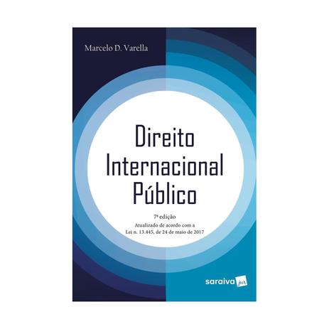 Direito internacional publico - varella - saraiva - 7 ed Menor preço em Direito internacional publico - varella - saraiva - 7 ed
