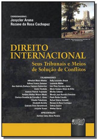 Direito internacional - seus tribunais e meios de - Jurua Menor preço em Direito internacional - seus tribunais e meios de - Jurua