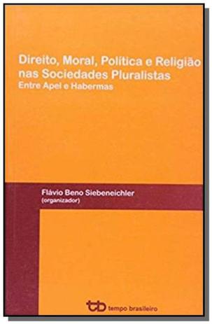 Direito, moral, politica e religiao nas sociedades - Tempo brasileiro Menor preço em Direito, moral, politica e religiao nas sociedades - Tempo brasileiro