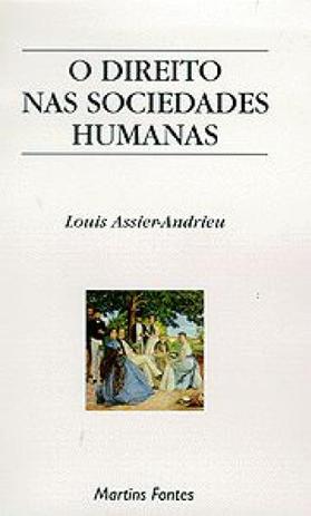 Direito nas sociedades humanas, o - Martins fontes Menor preço em Direito nas sociedades humanas, o - Martins fontes