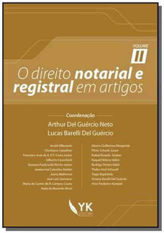 Direito notarial e registral em artigos, o - vol.2 - Yk editora eirele Menor preço em Direito notarial e registral em artigos, o - vol.2 - Yk editora eirele