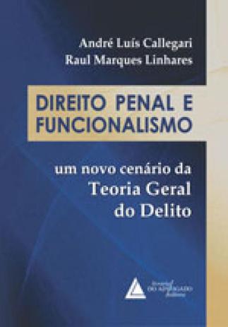Direito penal e funcionalismo - Livraria do advogado Menor preço em Direito penal e funcionalismo - Livraria do advogado