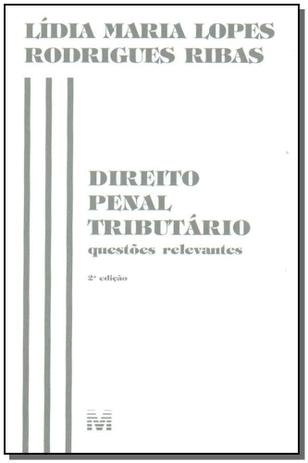 Direito penal tributário: Questões relevantes - 2 ed./2004 Menor preço em Direito penal tributário: Questões relevantes - 2 ed./2004