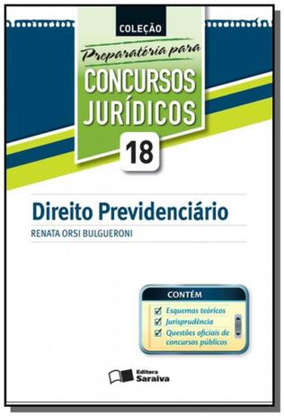 Direito previdenciario - colecao preparatoria para - Saraiva Menor preço em Direito previdenciario - colecao preparatoria para - Saraiva