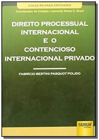 Direito processual internacional e o contencioso i - Jurua Menor preço em Direito processual internacional e o contencioso i - Jurua