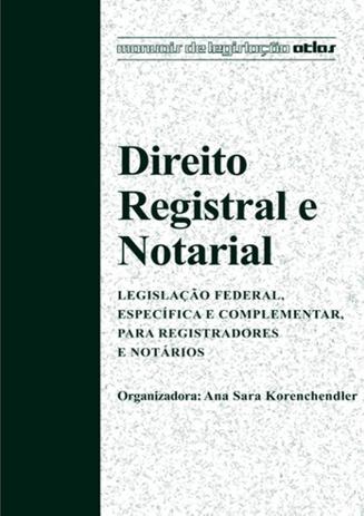Direito Registral e Notarial - Atlas Menor preço em Direito Registral e Notarial - Atlas