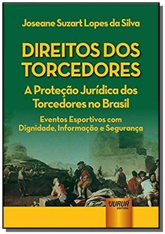 Direitos dos torcedores: a protecao juridica dos t - Jurua Menor preço em Direitos dos torcedores: a protecao juridica dos t - Jurua