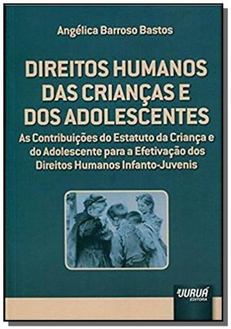 Direitos humanos das criancas e dos adolescentes a - Jurua Menor preço em Direitos humanos das criancas e dos adolescentes a - Jurua