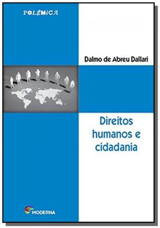 Direitos humanos e cidadania - Moderna - paradidaticos Menor preço em Direitos humanos e cidadania - Moderna - paradidaticos