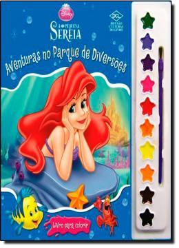 Disney aquarela - pequena sereia - aventuras no parque de diversoes - Difusao cultural do livro Menor preço em Disney aquarela - pequena sereia - aventuras no parque de diversoes - Difusao cultural do livro