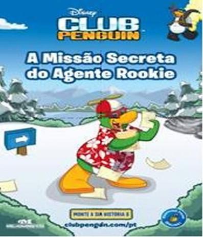 Disney Club Penguin - A Missao Secreta Do Agente Rookie - Melhoramentos Menor preço em Disney Club Penguin - A Missao Secreta Do Agente Rookie - Melhoramentos