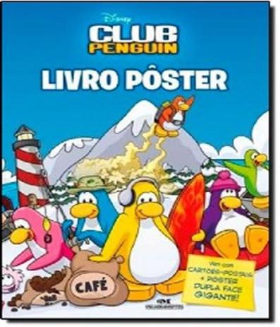 Disney Club Penguin - Livro Poster - Melhoramentos Menor preço em Disney Club Penguin - Livro Poster - Melhoramentos