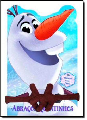 Disney Frozen - Olaf: Abraços Quentinhos - Dcl - difusao cultural do livro é boa?