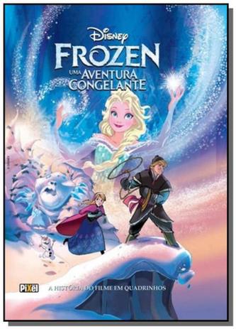 Disney frozen: uma aventura congelante - a histori - Pixel Menor preço em Disney frozen: uma aventura congelante - a histori - Pixel