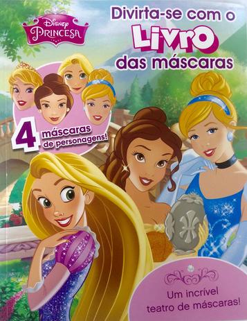 Disney: Princesas - Divirta-se com o Livro das Máscaras - Dcl Menor preço em Disney: Princesas - Divirta-se com o Livro das Máscaras - Dcl