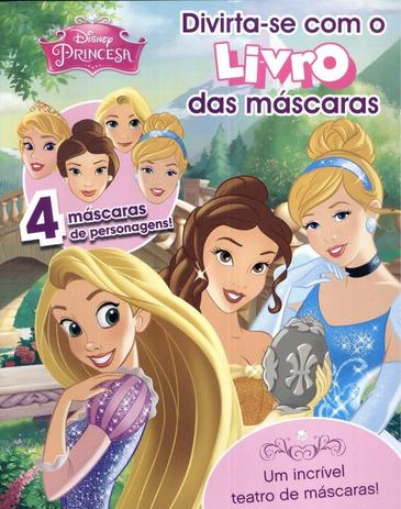 Disney princesas - divirta-se com o livro das mascaras - Difusao cultural do livro Menor preço em Disney princesas - divirta-se com o livro das mascaras - Difusao cultural do livro