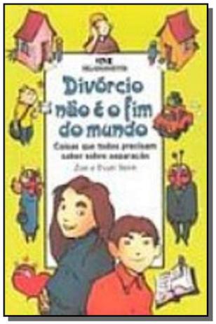 Divorcio nao e o fim do mundo - Melhoramentos Menor preço em Divorcio nao e o fim do mundo - Melhoramentos