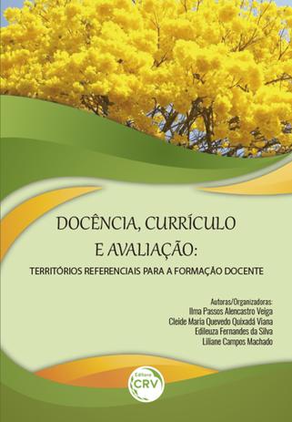 Docência, Currículo e Avaliação - Territórios Referenciais Para A Formação Docente - Crv Menor preço em Docência, Currículo e Avaliação - Territórios Referenciais Para A Formação Docente - Crv
