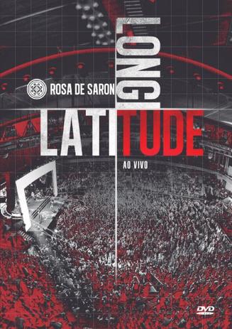 DVD Latitude Longitude - Rosas de Saron - Som livre Menor preço em DVD Latitude Longitude - Rosas de Saron - Som livre