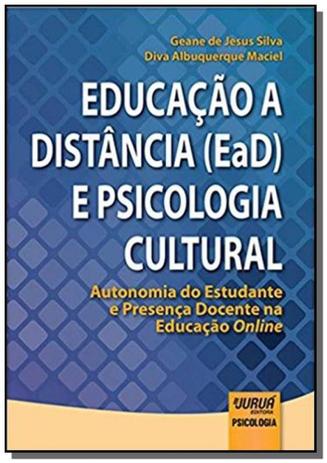 Menor preço em Educacao a distancia ead e psicologia cultural: au - Jurua