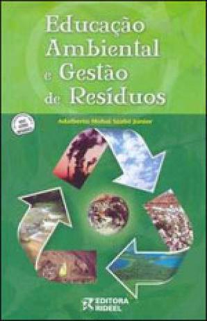 Educaçao ambiental e gestao de residuos - Rideel Menor preço em Educaçao ambiental e gestao de residuos - Rideel