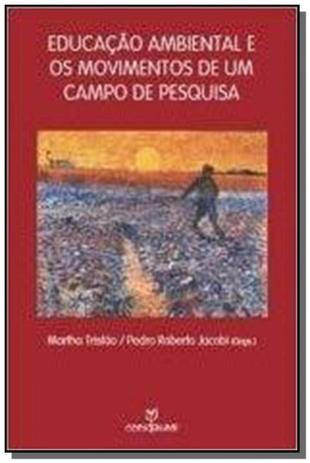 Educação Ambiental e os Movimentos de um Campo de Pesquisa - Annablume - pod Menor preço em Educação Ambiental e os Movimentos de um Campo de Pesquisa - Annablume - pod