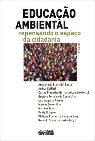 Educação ambiental - repensando o espaço da cidadania Menor preço em Educação ambiental - repensando o espaço da cidadania
