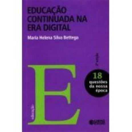 Educação continuada na era digital Menor preço em Educação continuada na era digital