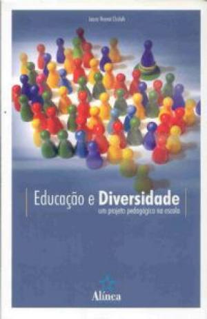 Educacao e diversidade - um projeto pedagogico na... - Editora alinea Menor preço em Educacao e diversidade - um projeto pedagogico na... - Editora alinea
