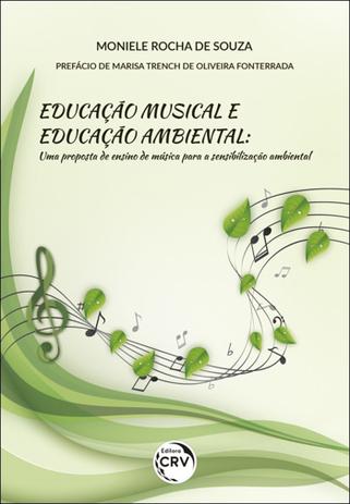 Educação Musical e Educação Ambiental - Crv Menor preço em Educação Musical e Educação Ambiental - Crv