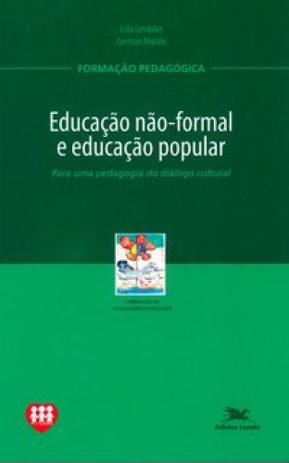 Educação não formal e educação popular - Para uma pedagogia do diálogo cultural Menor preço em Educação não formal e educação popular - Para uma pedagogia do diálogo cultural
