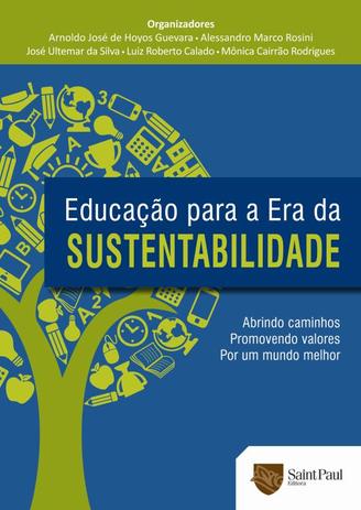 Educacao para a era da sustentabilidade - Saint paul editora Menor preço em Educacao para a era da sustentabilidade - Saint paul editora
