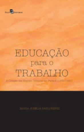 Educaçao para o trabalho - Paco editorial Menor preço em Educaçao para o trabalho - Paco editorial