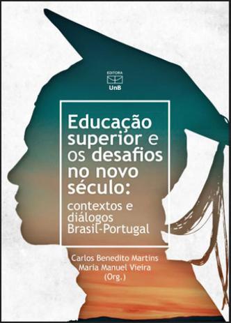 Educaçao superior e os desafios no novo seculo - Unb editora Menor preço em Educaçao superior e os desafios no novo seculo - Unb editora