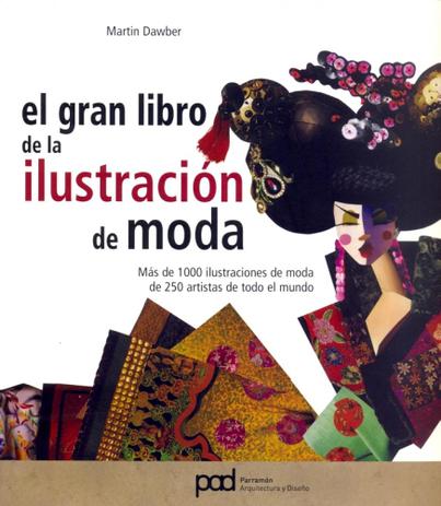 El gran libro de la ilustracion de moda - Parramon ediciones Menor preço em El gran libro de la ilustracion de moda - Parramon ediciones