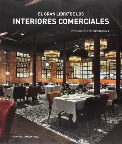 El Gran Libro de Los Interiores Comerciales - Librero Menor preço em El Gran Libro de Los Interiores Comerciales - Librero