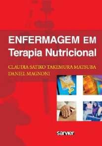 Enfermagem Em Terapia Nutricional - Sarvier editora de livros medi Menor preço em Enfermagem Em Terapia Nutricional - Sarvier editora de livros medi