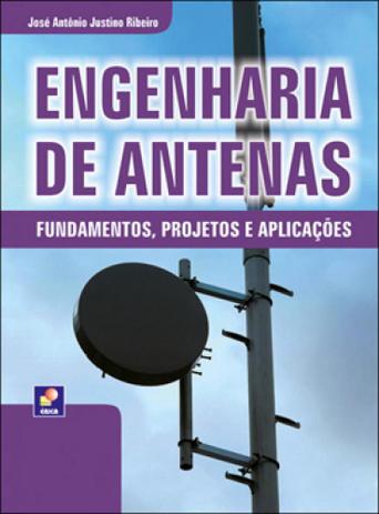Engenharia de antenas - fundamentos, projetos e aplicaçoes - Erica Menor preço em Engenharia de antenas - fundamentos, projetos e aplicaçoes - Erica
