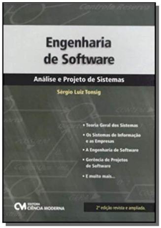 Engenharia de Software: Análise e Projeto de Sistema - Ciencia moderna Menor preço em Engenharia de Software: Análise e Projeto de Sistema - Ciencia moderna