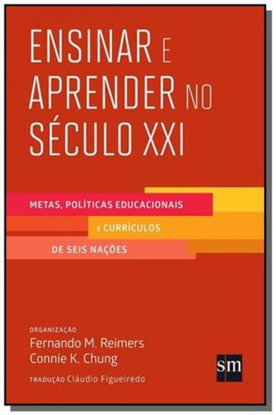 Ensinar e aprender no seculo xxi: metas politicas - Edicoes sm Menor preço em Ensinar e aprender no seculo xxi: metas politicas - Edicoes sm