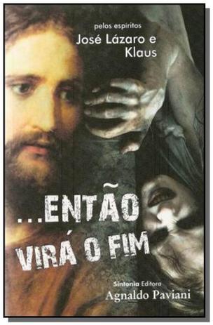 Entao vira o fim - Sintonia Menor preço em Entao vira o fim - Sintonia