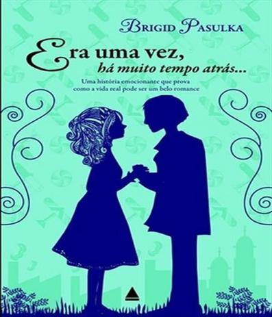 Era Uma Vez, Ha Muito Tempo Atras... - Nova fronteira Menor preço em Era Uma Vez, Ha Muito Tempo Atras... - Nova fronteira
