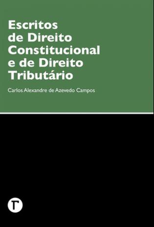 Escritos de direito constitucional e de direito tributario - Gramma editora Menor preço em Escritos de direito constitucional e de direito tributario - Gramma editora
